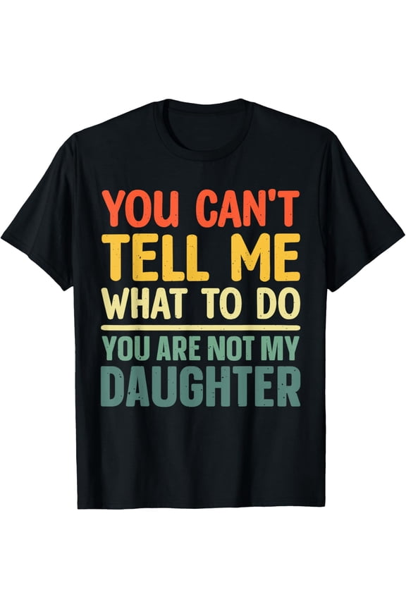 Playful Comfort Tee - Funny Dad Design For Father Daddy Papa Men From Daughter Dad T-Shirt