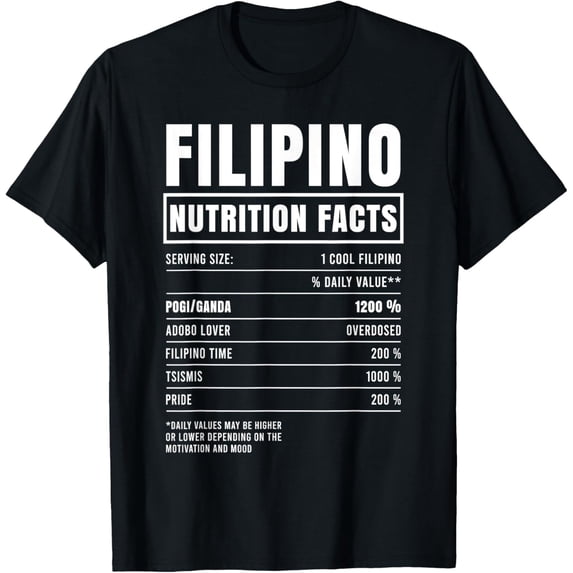 Playful Comfort Tee - Funny Filipino Nutrition Facts T-Shirt