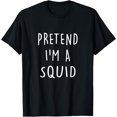 thumbnail image 1 of Playful Comfort Tee - Funny Halloween Costume Party Pretend I'm A Squid Tees T-Shirt, 1 of 4