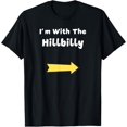 thumbnail image 1 of Playful Comfort Tee - Funny Im With The Hillbilly Last Minute Halloween Costume T-Shirt, 1 of 4