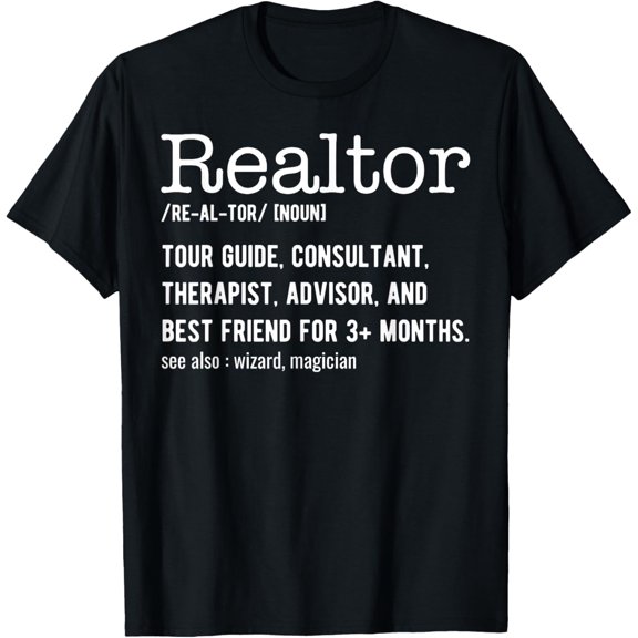 Playful Comfort Tee - Funny Real Estate Agent Tees Realtor Definition - Realtor T-Shirt