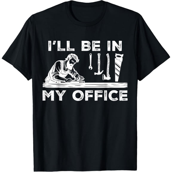 Playful Comfort Tee - Funny Woodworking Men Father's day Carpenter Dad Woodworker T-Shirt