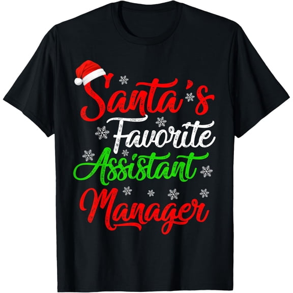 Playful Comfort Tee - Funny Xmas Santa's Favorite Assistant Manager Christmas T-Shirt