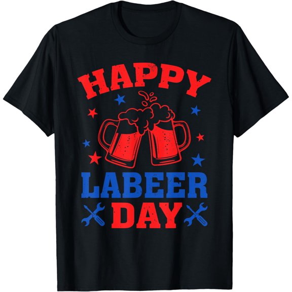 Playful Comfort Tee - Happy Labeer Day Union Worker Beer Drinkers Labor Day T-Shirt