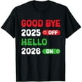 thumbnail image 1 of Playful Comfort Tee - Happy New Year 2026 Goodbye 2025 Hello 2026 T-Shirt, 1 of 4