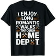 thumbnail image 1 of Playful Comfort Tee - I Enjoy Long Romantic Walks Through Home Depot Funny T-Shirt, 1 of 4