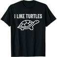 thumbnail image 1 of Playful Comfort Tee - I Like Turtles Cute Funny Turtle Pet Shirt T-Shirt, 1 of 4