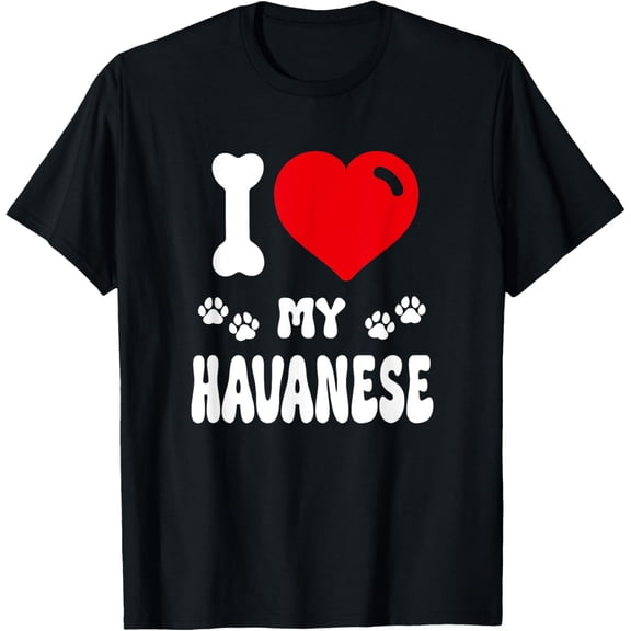 Playful Comfort Tee - I Love My Havanese T-Shirt