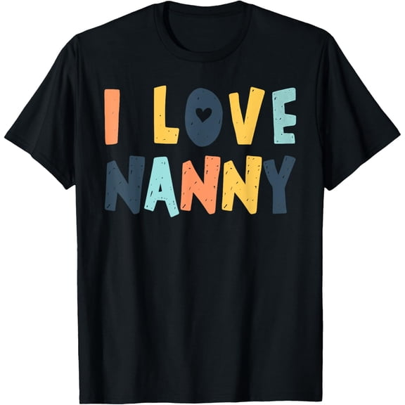 Playful Comfort Tee - I Love My Nanny Heart T-Shirt