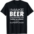thumbnail image 1 of Playful Comfort Tee - I Make Beer Disappear Funny Quote T-Shirt, 1 of 4