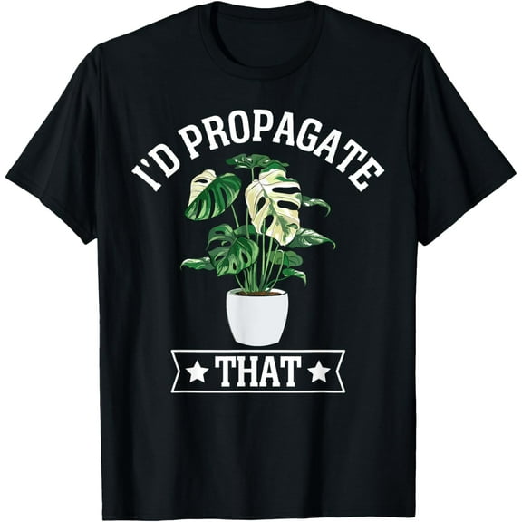 Playful Comfort Tee - I’d Propagate That Monstera Deliciosa Tropical House Plant T-Shirt