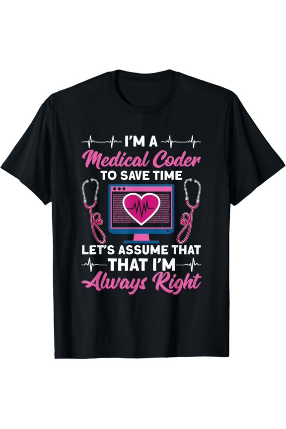 Playful Comfort Tee - I'm A Medical Coder Medical Coding Specialist Medical coding T-Shirt