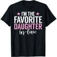 thumbnail image 1 of Playful Comfort Tee - Im the favorite Daughter in Law T-Shirt, 1 of 4