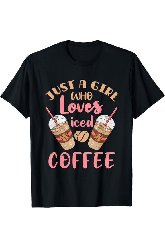 Playful Comfort Tee - Just a Girl Who Loves Iced Coffee Cold Brew Cute Quote T-Shirt