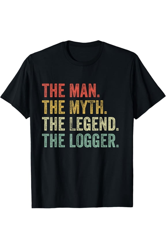 Playful Comfort Tee - Man Myth The Legend Logger Funny Logging Vintage T-Shirt