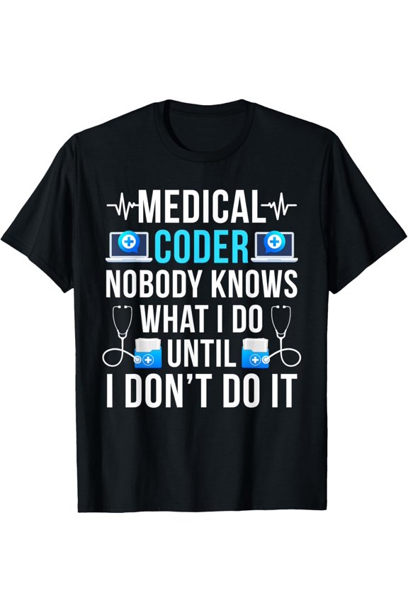 Playful Comfort Tee - Medical Coder Medical Coding Medical Coders T-Shirt