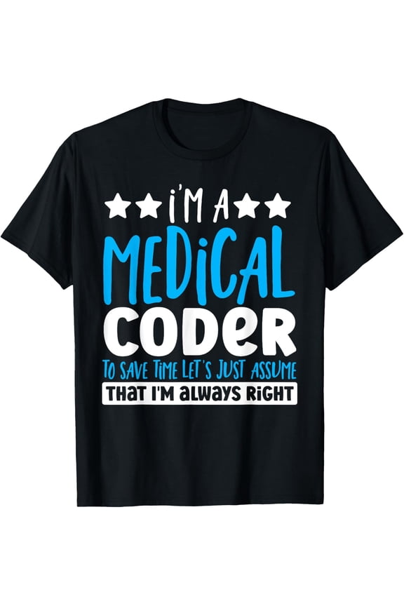 Playful Comfort Tee - Medical Coding Billing Medical Coder T-Shirt