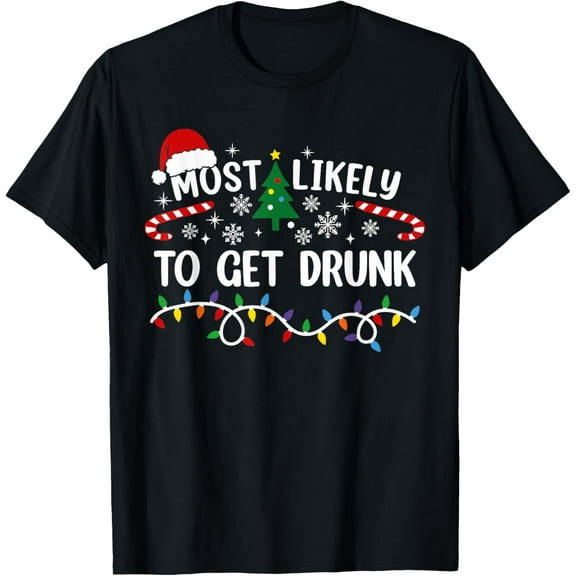 Playful Comfort Tee - Most Likely To Get Drunk Matching Christmas T-Shirt