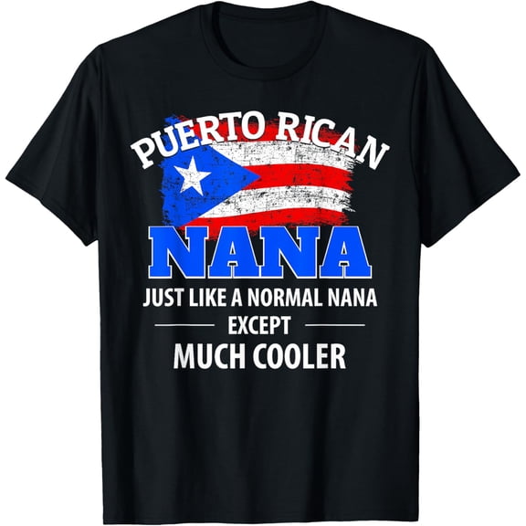 Playful Comfort Tee - Much Cooler Puerto Rican Nana - Vintage Puerto Rico Flag T-Shirt