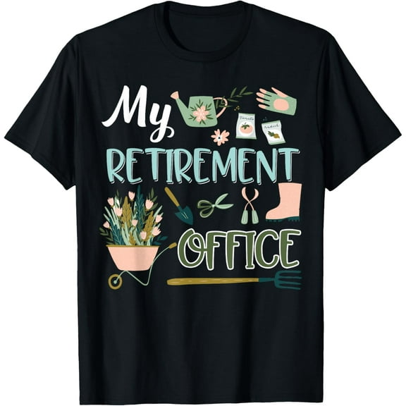 Playful Comfort Tee - My Retirement Office Gardening TShirt Flower Lovers Gifts T-Shirt