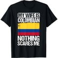 thumbnail image 1 of Playful Comfort Tee - My Wife Is Colombian Nothing Scare Me Colombia T-Shirt, 1 of 4
