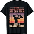 thumbnail image 1 of Playful Comfort Tee - Never Underestimate Old Man With Saxophone Sax Player T-Shirt, 1 of 4