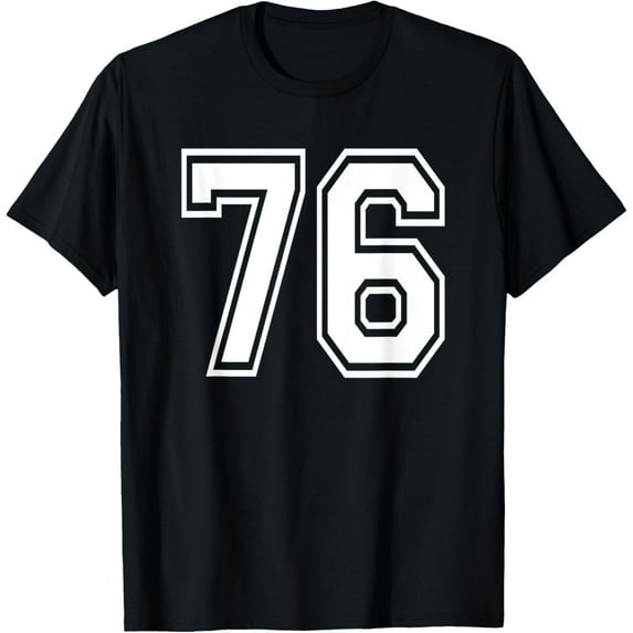 Playful Comfort Tee - Number 76 T-Shirt Birthday Varsity Sports Team Jersey T-Shirt
