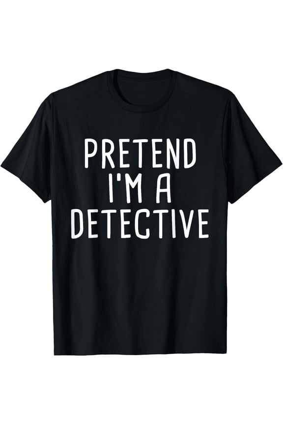 Playful Comfort Tee - Pretend I'm A Detective Funny Lazy Halloween Costume T-Shirt