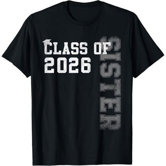Playful Comfort Tee - Proud Sister Of A 2026 Graduate Grad Senior Graduation T-Shirt