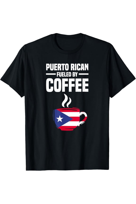 Playful Comfort Tee - Puerto Rican Fueled Coffee - Funny Puerto Rico T-Shirt