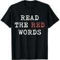 thumbnail image 1 of Playful Comfort Tee - READ THE RED WORDS T-Shirt, 1 of 4