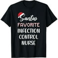 thumbnail image 1 of Playful Comfort Tee - Santa's Favorite Infection Control Nurse Christmas T-Shirt, 1 of 4