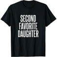 thumbnail image 1 of Playful Comfort Tee - Second Favorite Daughter T-Shirt, 1 of 4