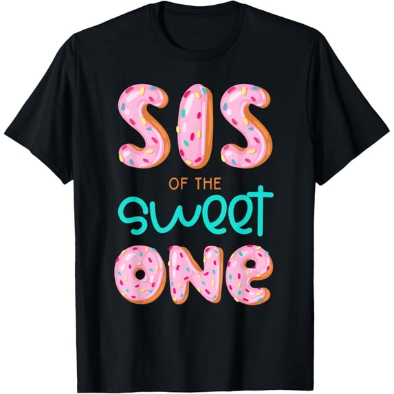 Playful Comfort Tee - Sis of The Sweet One First Birthday Matching Family Donut T-Shirt