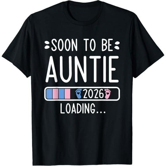 Playful Comfort Tee - Soon to Be Auntie 2026 Loading Pregnancy Announcement 2026 T-Shirt