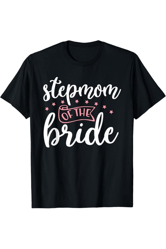 Playful Comfort Tee - Stepmom of Bride Stepmother Step Mother Step Mom Wedding T-Shirt