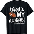thumbnail image 1 of Playful Comfort Tee - That's My Nephew | Proud Football Aunt Football Auntie T-Shirt, 1 of 4