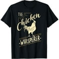 thumbnail image 1 of Playful Comfort Tee - The Chicken Whisperer Funny Chicken Lover Farming T-Shirt T-Shirt, 1 of 4