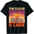 thumbnail image 1 of Playful Comfort Tee - The Floor Is Lava - Volcanologist Volcanology Volcano Lover T-Shirt, 1 of 4
