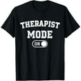 thumbnail image 1 of Playful Comfort Tee - Therapist Mode On Funny Therapy Gift Psychologist Coach T-Shirt, 1 of 4