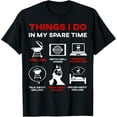 thumbnail image 1 of Playful Comfort Tee - Things I Do In My Spare Time BBQ Barbecue Grilling Party T-Shirt, 1 of 4