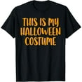 thumbnail image 1 of Playful Comfort Tee - This Is My Halloween Costume Shirt Adult Men Women Kids T-Shirt, 1 of 4