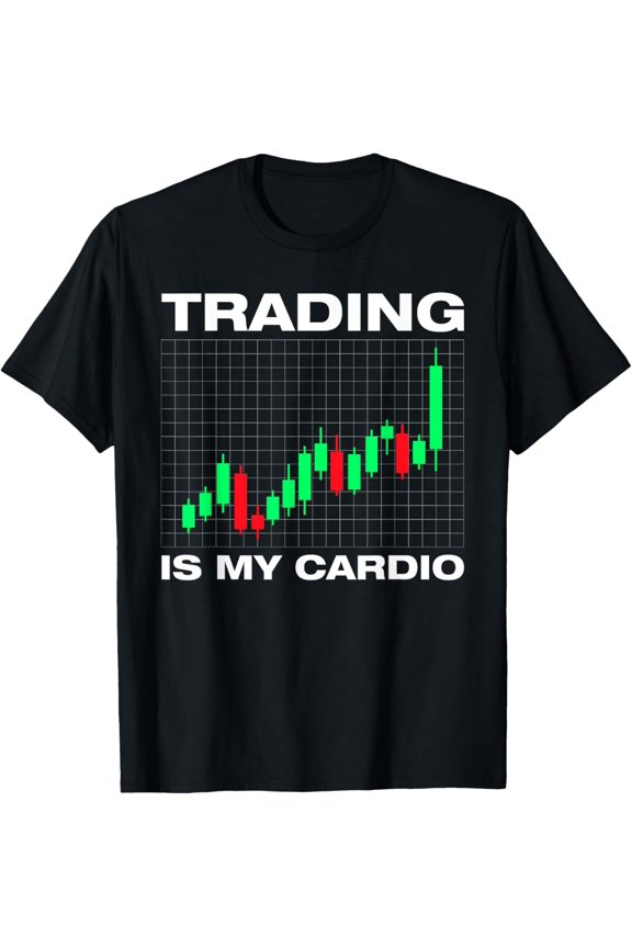 Playful Comfort Tee - Trading is my cardio Trader stock market stock exchange T-Shirt
