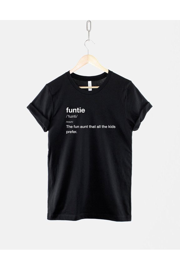 Playful Definition Funtie T-Shirt for Fun Aunt Apparel, Perfect Gift for Family Celebrations