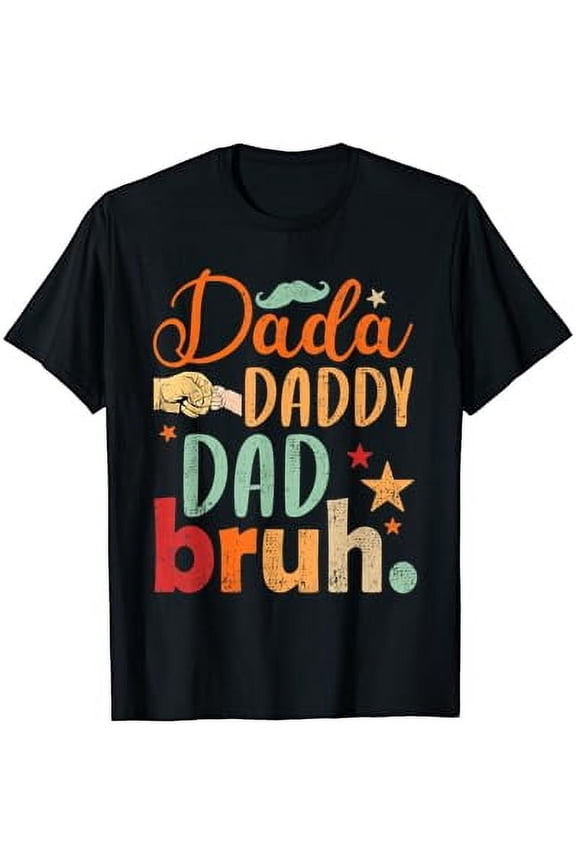 Playful Distressed Dada Daddy Dad Bruh Graphic T-Shirt for Happy Fathers Day Gift