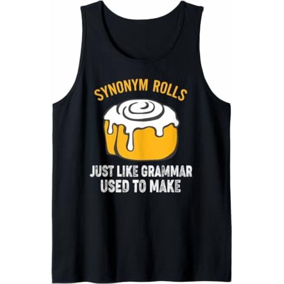 Playful English Grammar Pun Design Synonym Rolls Tank Top Size S-3XL