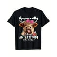 thumbnail image 1 of Playful Highland Cow Graphic Tee, Tops Has "Apparently I have AN ATTITUDE Who knew?" & Cow with Bow Design, Round Neck Regular Fit T - shirts, Size(S - 5XL), 1 of 5