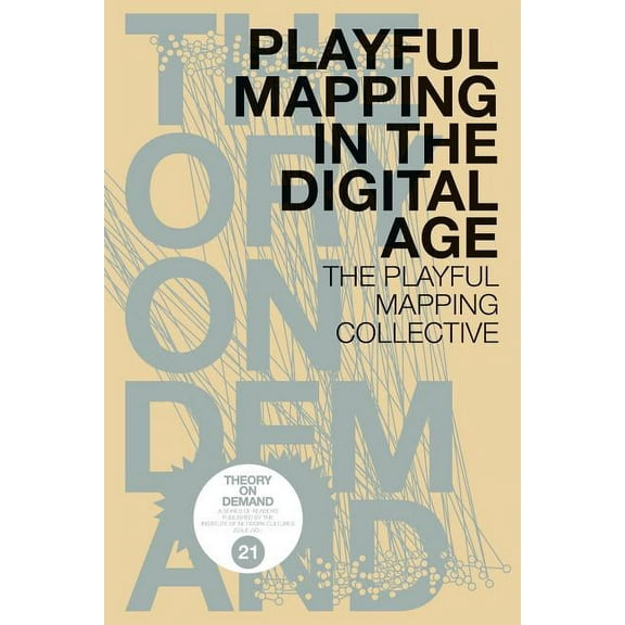 Playful Mapping in the Digital Age, (Paperback)
