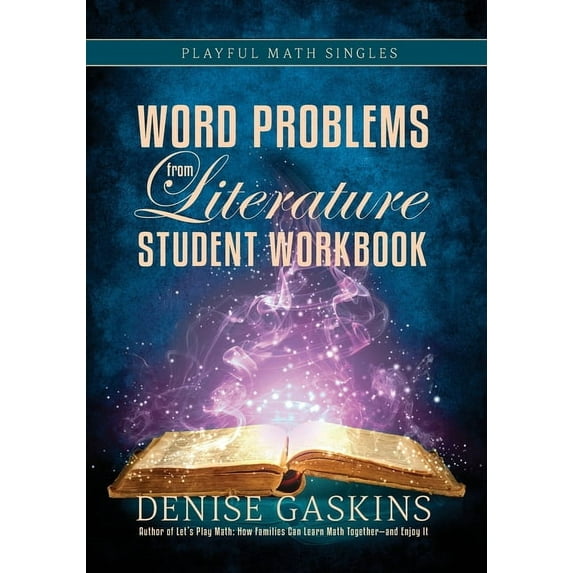 Playful Math Singles Word Problems Student Workbook: Word Problems from Literature, Book 4, (Paperback)