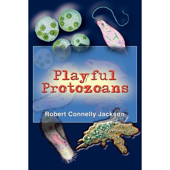 Playful Protozoans